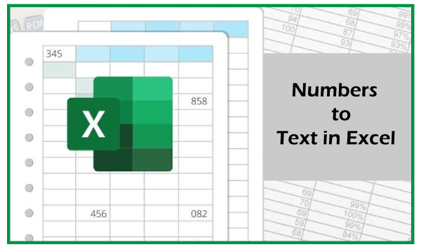 Numbers to Text in Excel